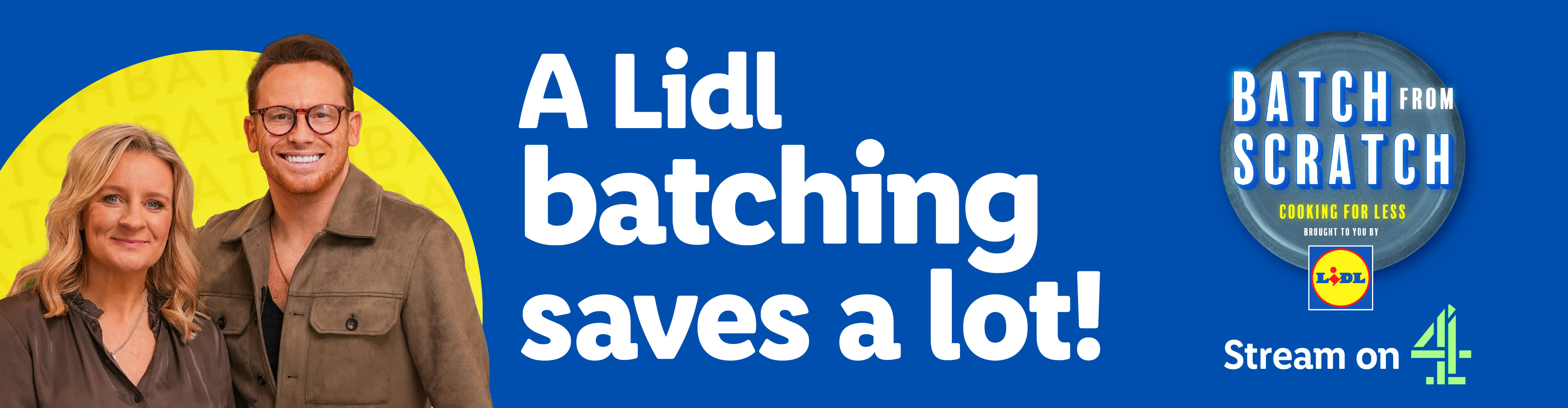 Two people promoting 'Batch from Scratch: Cooking for Less' with text 'A Lidl batching saves a lot!'