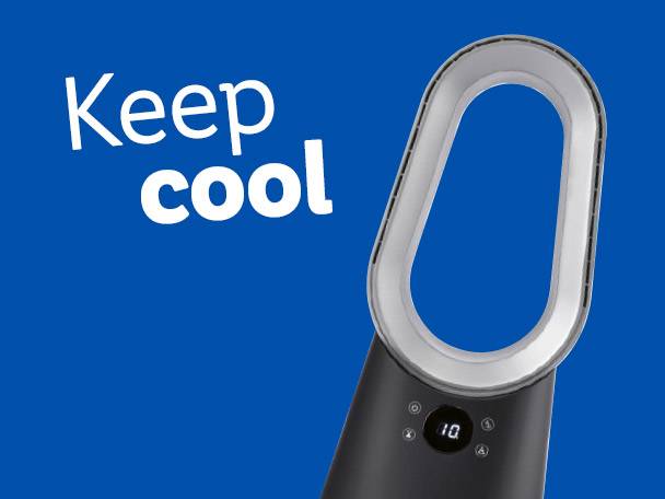 Dyson bladeless fan keeps you cool.