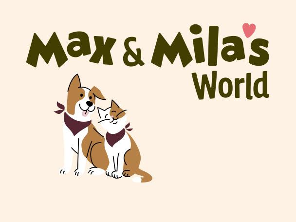 Logo with a dog and a cat wearing bandanas under the text Max & Mila's World.