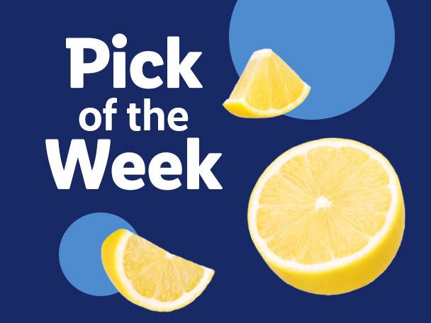 Pick of the Week text with lemon slices and blue circles on a dark blue background.