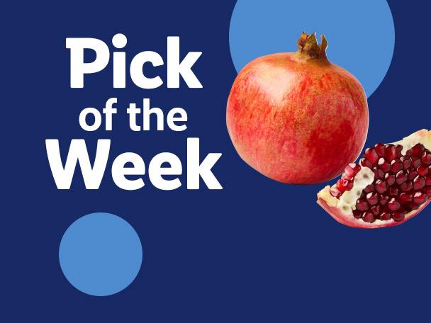 Pomegranate with text Pick of the Week on a blue background.