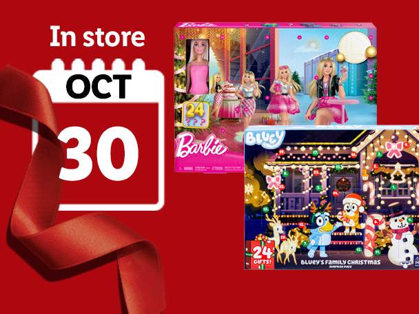 Barbie and Bluey advent calendars, available in store October 30.