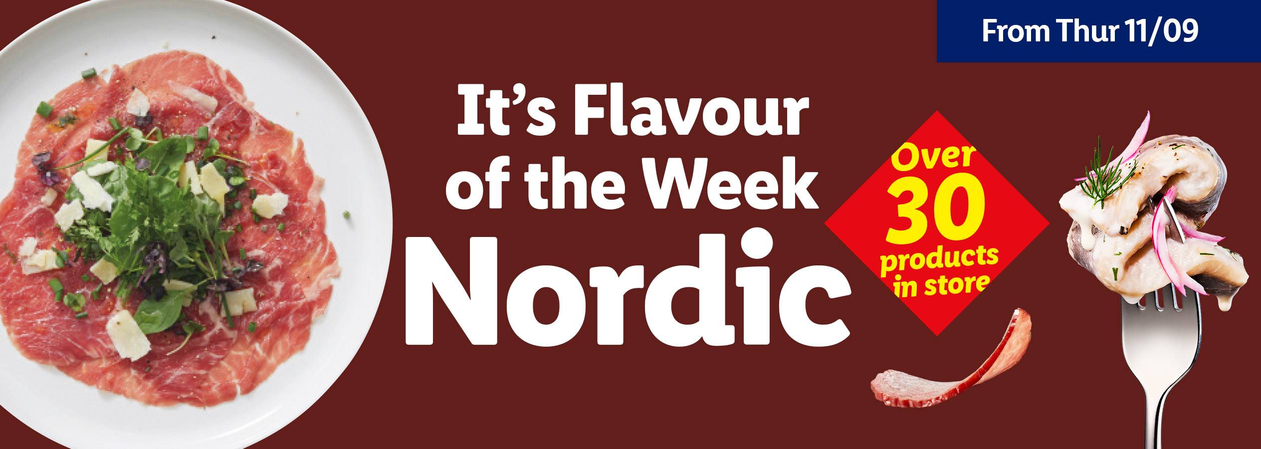 A promotional image for 'Flavour of the Week: Nordic' featuring carpaccio and pickled herring.