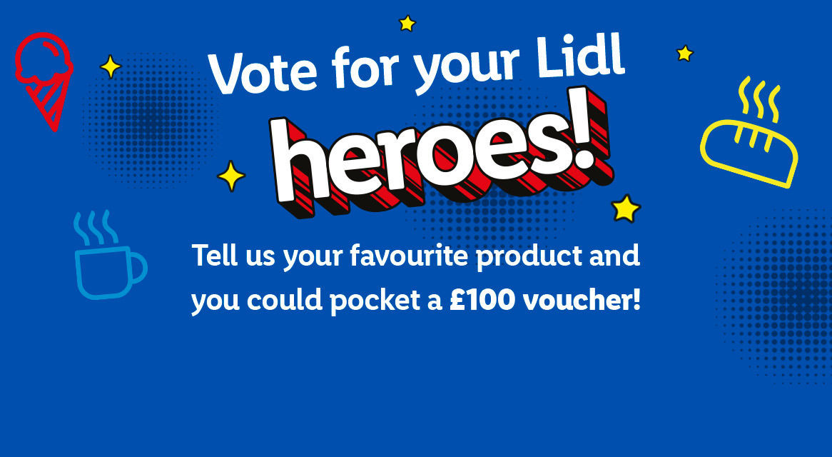 Vote for your Lidl heroes! Ice cream, coffee, bread.