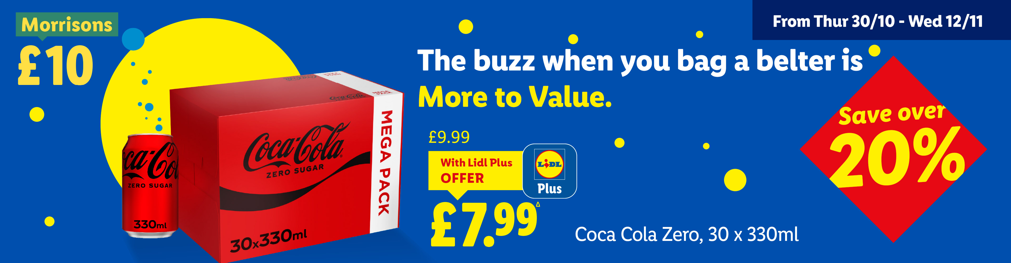 Lidl Plus offer for Coca-Cola Zero 30x330ml for £7.99, saving over 20%.