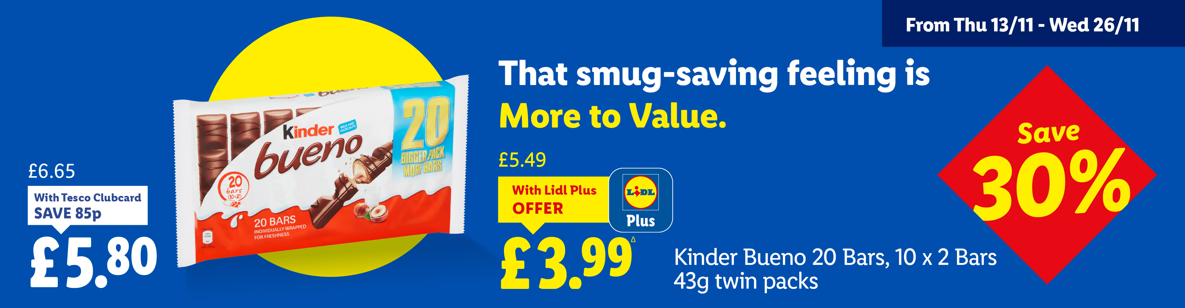 Lidl ad for Kinder Bueno 20 bars, 10x2 bars, 43g twin packs, with Lidl Plus offer.