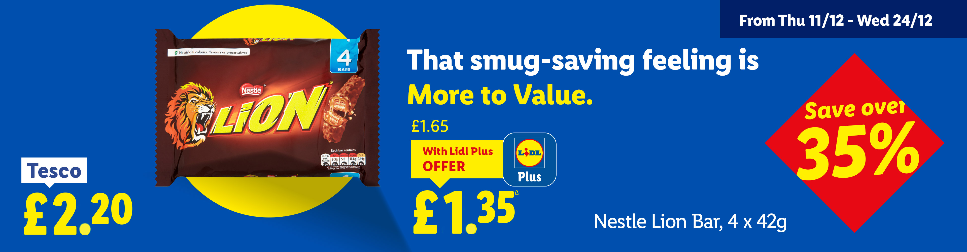 Lidl ad for Nestle Lion Bar (4x42g) at £1.35 with Lidl Plus, compared to Tesco's £2.20, saving over 35%.