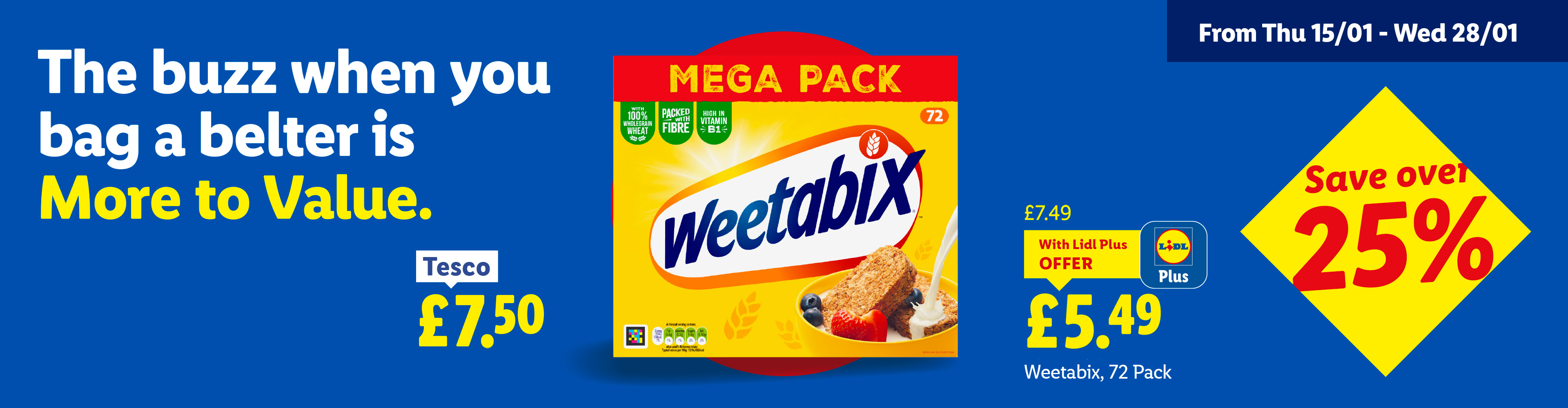 Lidl ad comparing Weetabix 72-pack price with Tesco, highlighting a Lidl Plus offer and over 25% savings.