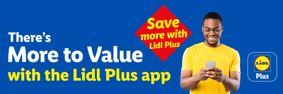 A man smiling while using his phone, with text 'There's More to Value with the Lidl Plus app' and 'Save more with Lidl Plus'.