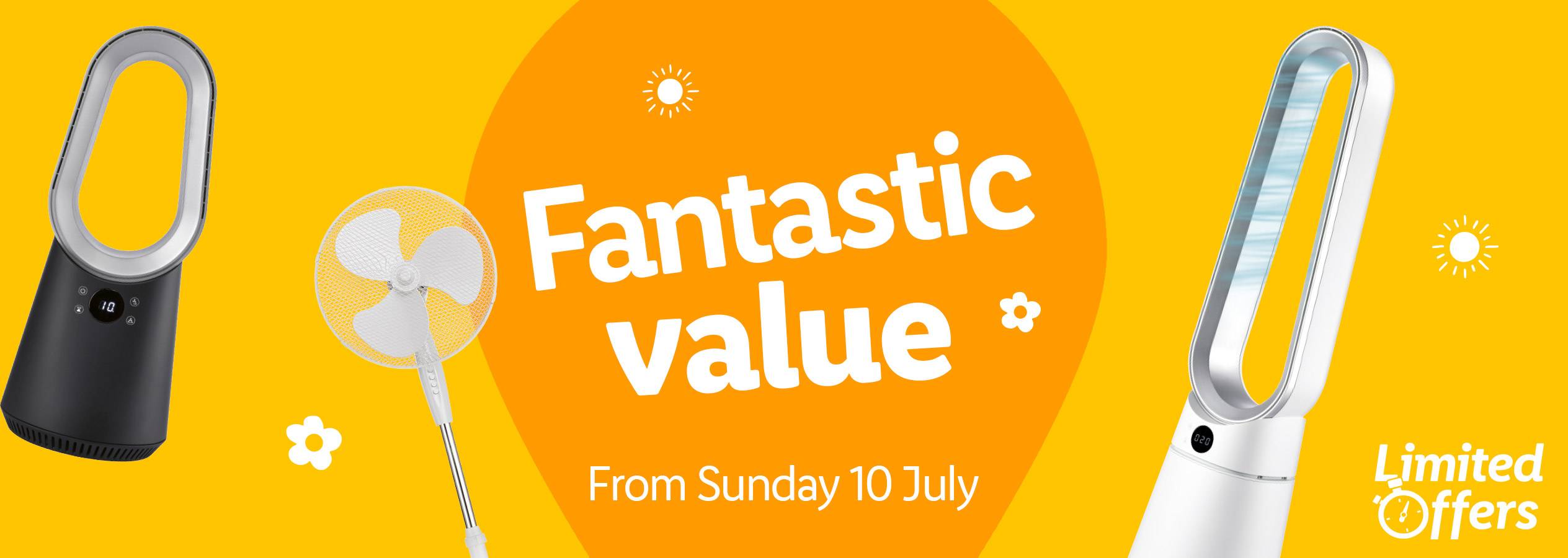 Dyson and other fans on sale with fantastic value from Sunday 10 July - limited offers.