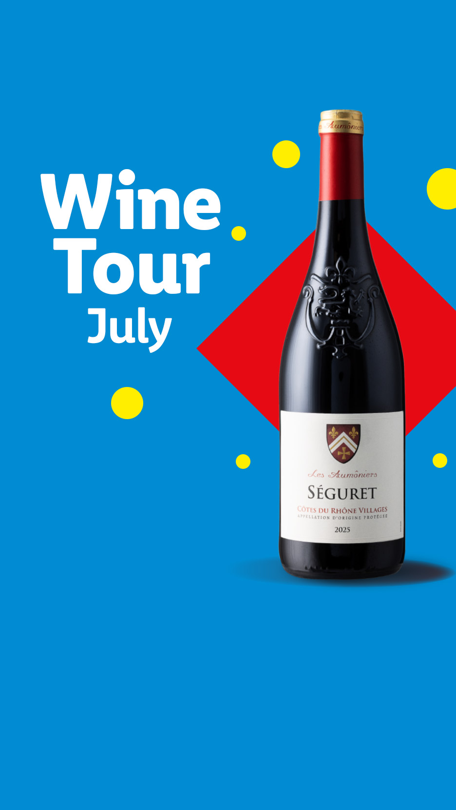 A bottle of red wine with a red foil top, on a blue background with red and yellow shapes, and text reading 'Wine Tour July'.