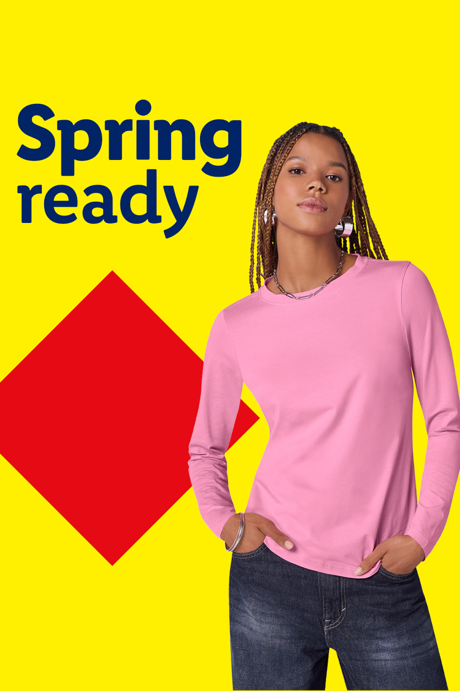 Woman in pink long-sleeve top and jeans, with text 'Spring ready' on a yellow background.