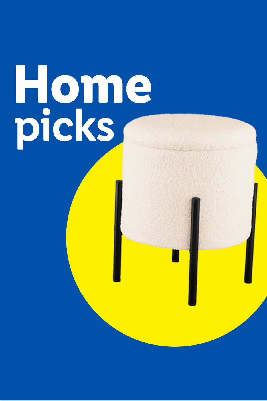 White bouclé ottoman with black legs on a blue and yellow background, with text 'Home picks'.