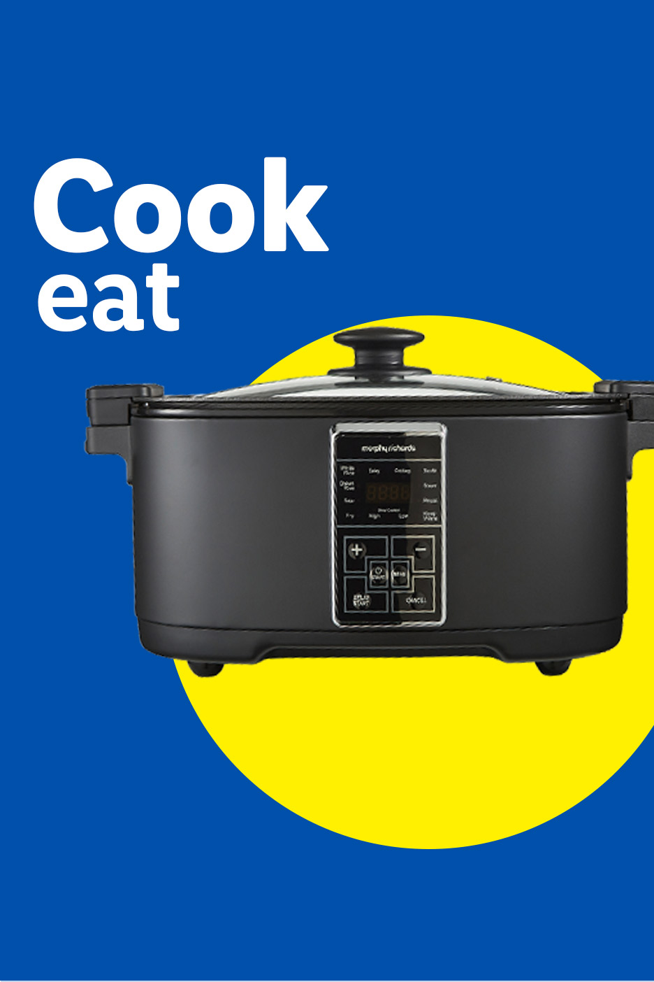 Black Morphy Richards multi-cooker with a glass lid on a blue and yellow background, with text 'Cook eat'.