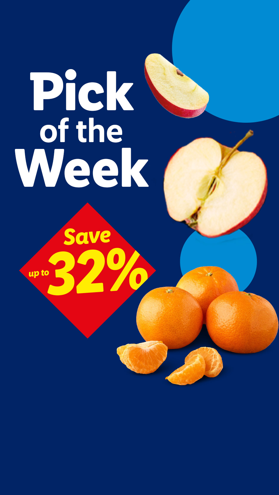 Pick of the Week: Apples and oranges with a 'Save up to 32%' offer on a blue background.