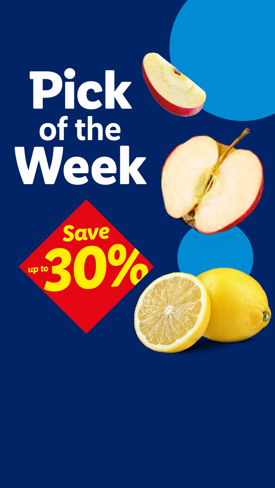Pick of the Week: Apples and lemons with a red 'Save up to 30%' diamond.