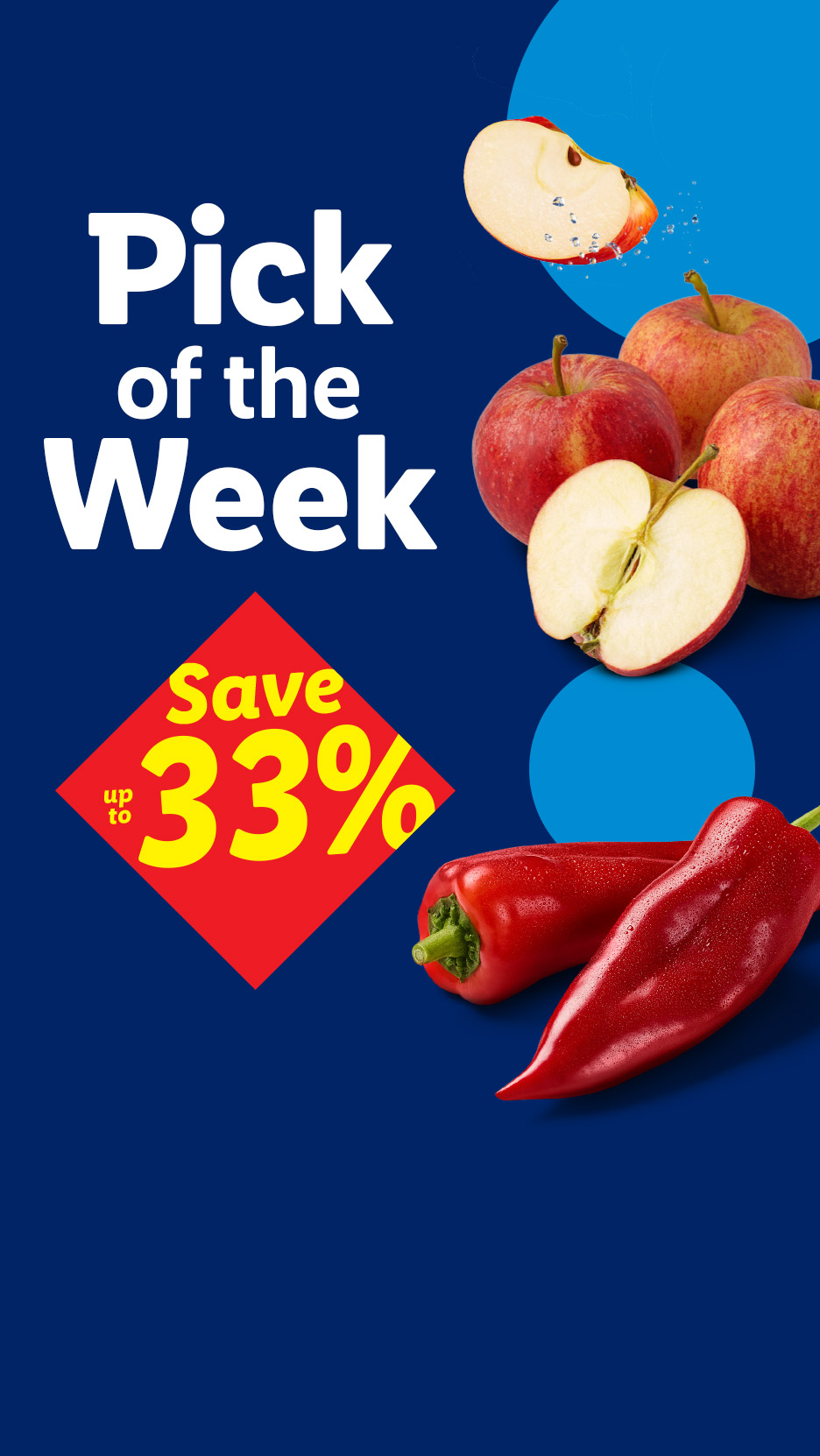 Pick of the Week: Red apples and peppers with a 'Save up to 33%' offer on a blue background.