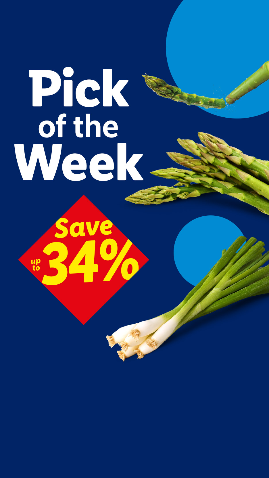 Pick of the Week: Asparagus and spring onions with up to 34% savings.