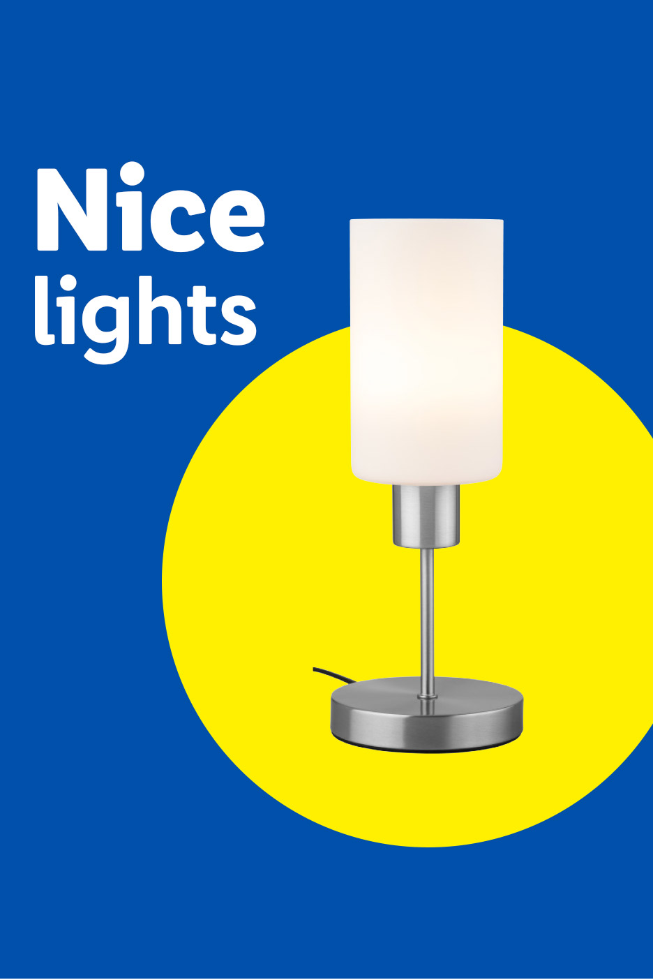 A modern table lamp with a white cylindrical shade on a blue and yellow background, with text 'Nice lights'.