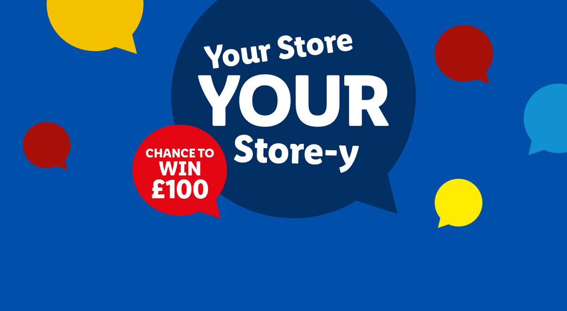 Win £100 at Your Store-y.