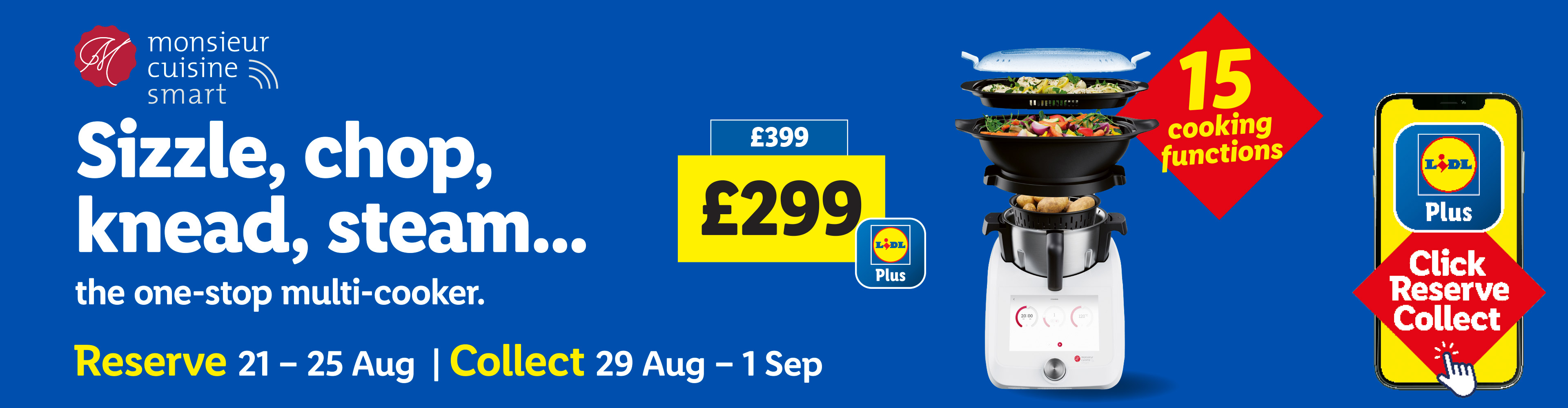 Lidl's Monsieur Cuisine Smart multi-cooker with 15 functions, priced at £299 (originally £399).