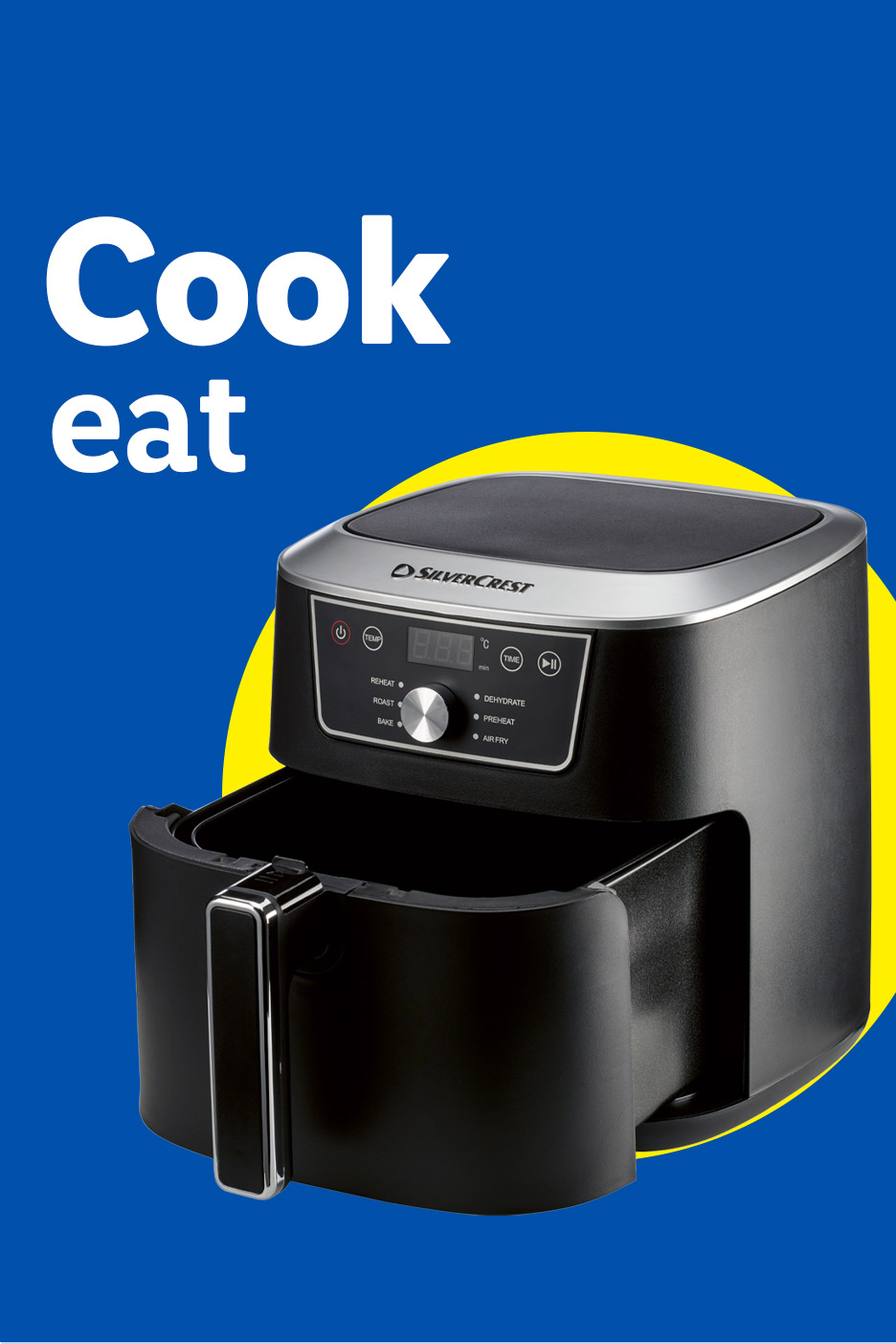 Silvercrest air fryer with an open basket on a blue and yellow background, text reads 'Cook eat'