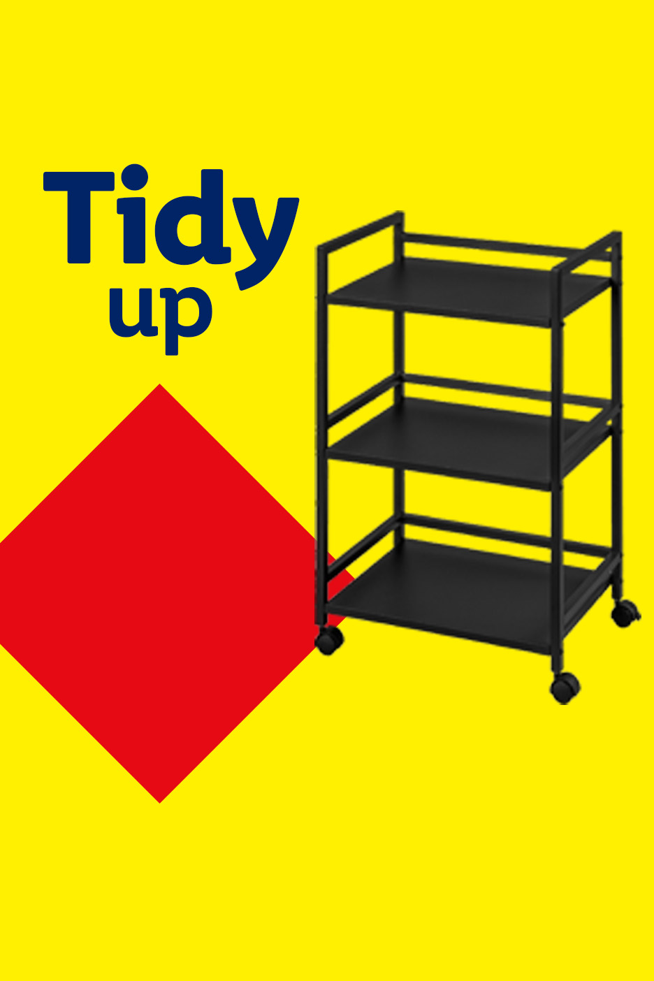 A black three-tier rolling utility cart on a yellow background with text 'Tidy up'.