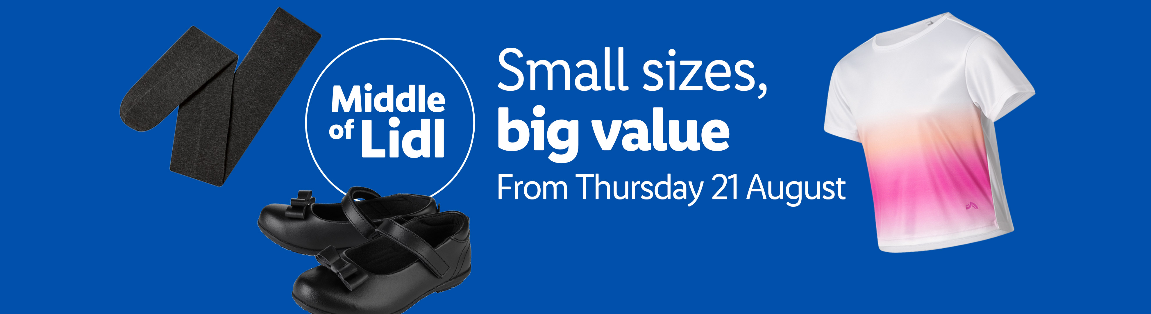 Lidl ad for small sizes, big value, featuring black tights, a white and pink ombre top, and black shoes.