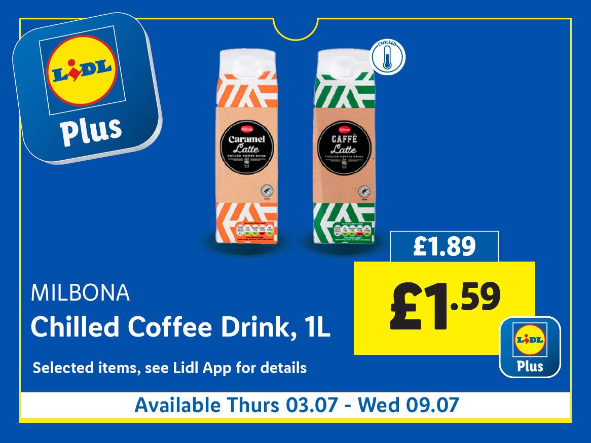 Lidl Plus offers Milbona chilled coffee drinks (Caramel & Caffè Latte) for £1.59 (1L).