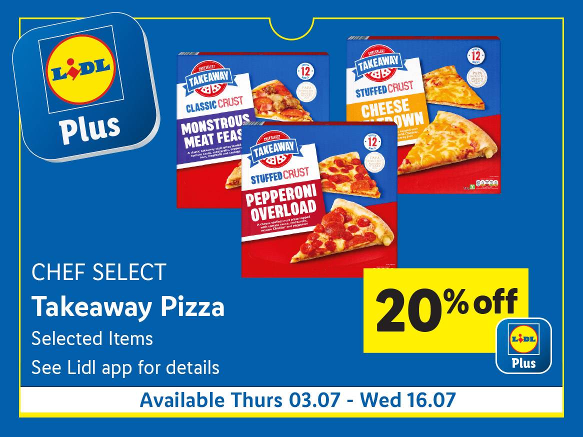 Lidl Plus offers 20% off Chef Select takeaway pizzas, including monstrous meat feast and pepperoni overload varieties.