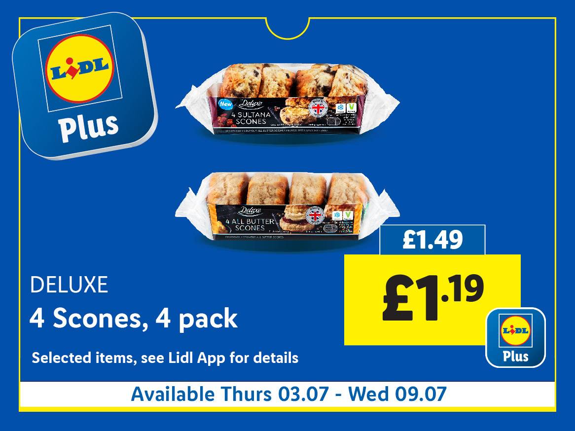 Lidl Plus offers Deluxe 4-pack Sultana and All Butter scones for £1.19.