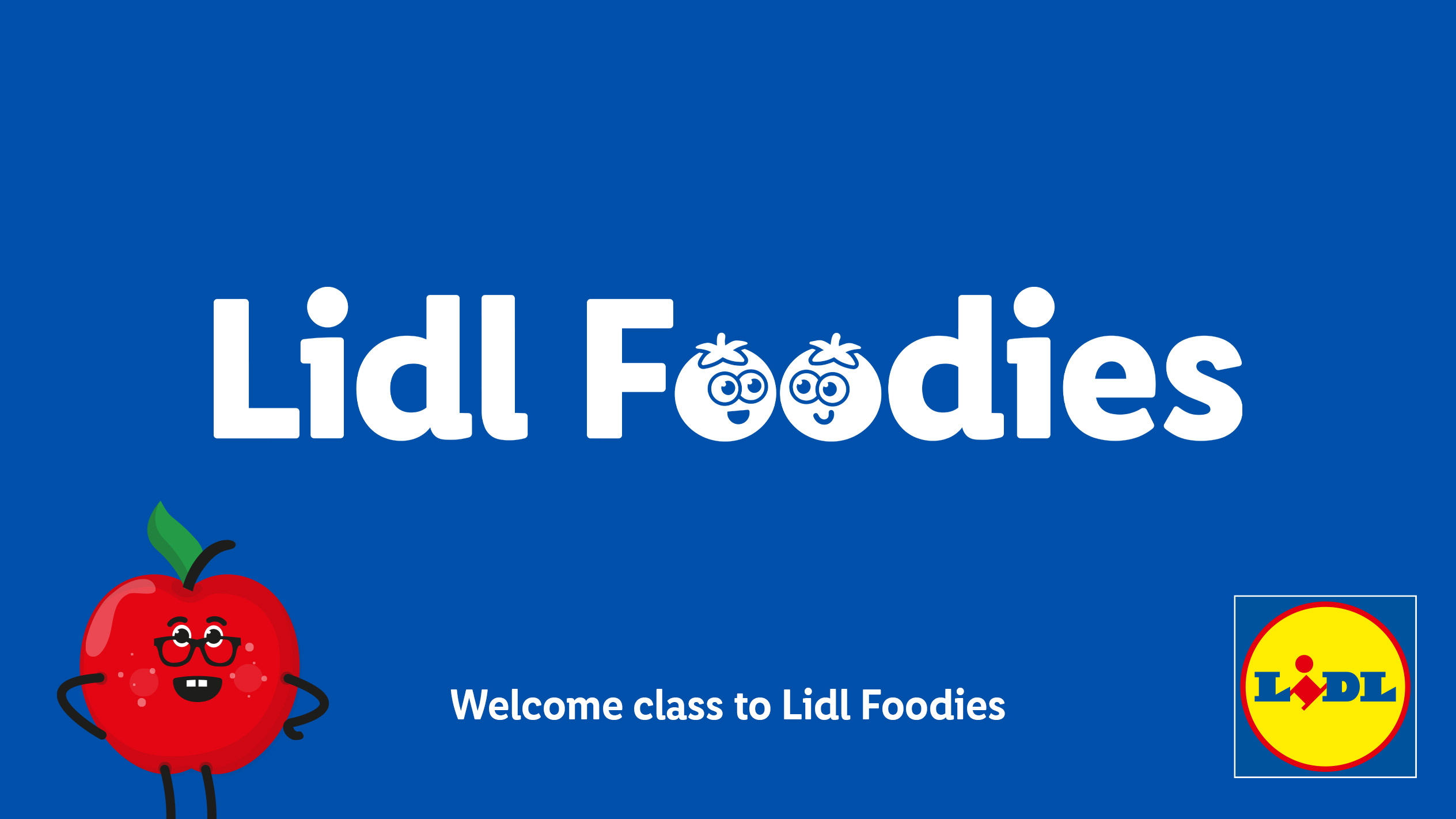 Blue background with 'Foodies' text, a cartoon apple, and 'Welcome class to Foodies'.