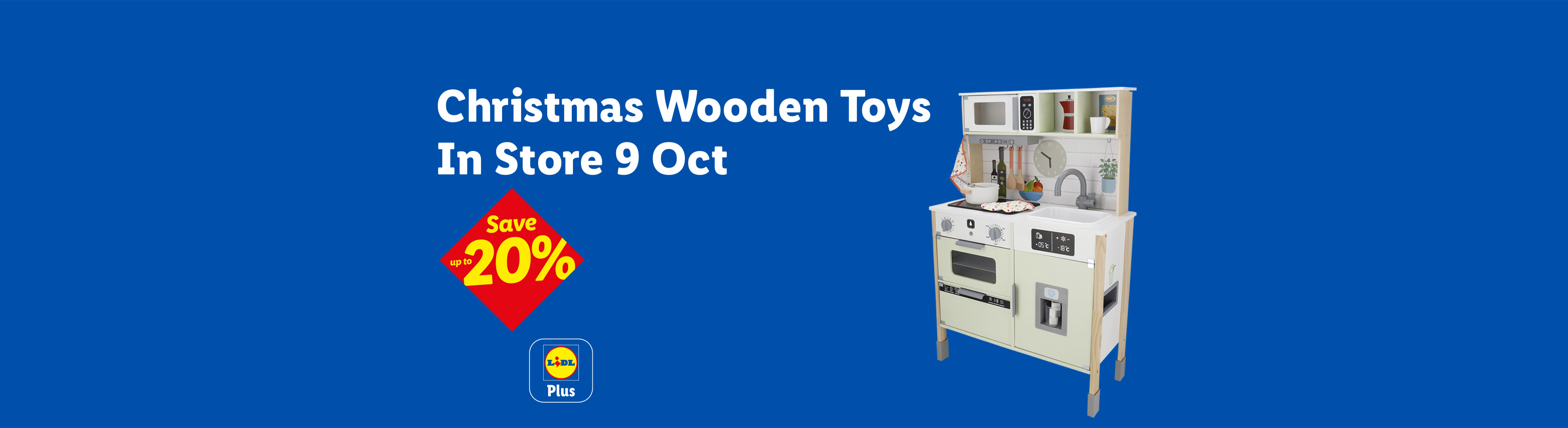 Lidl ad for Christmas wooden toys, including a play kitchen, available in store from October 9th with up to 20% off.
