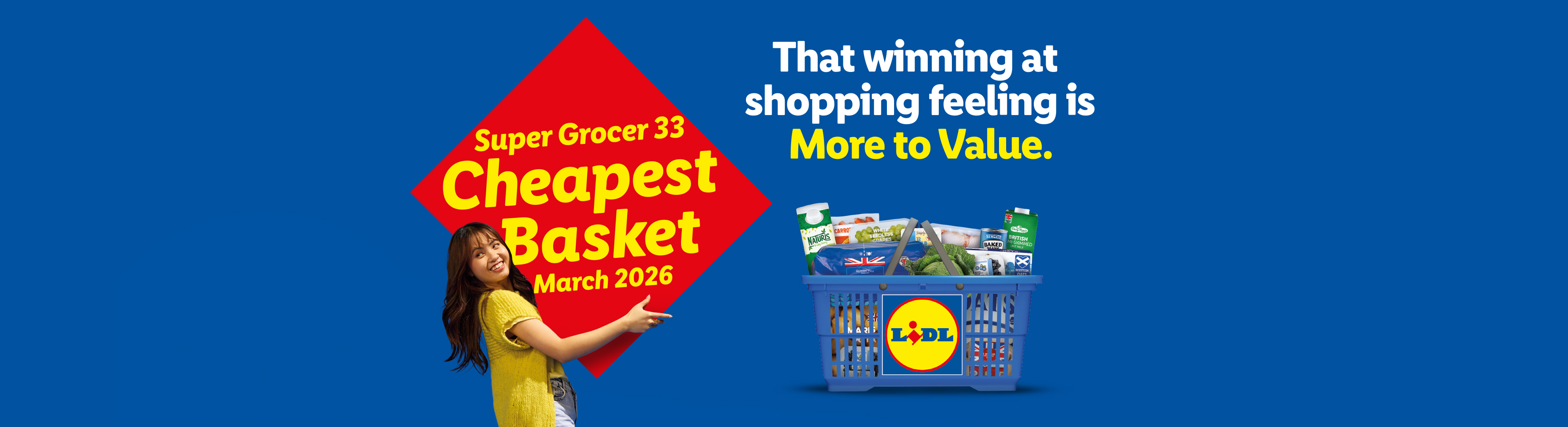 A woman points to a red diamond with 'Cheapest Basket March 2026' next to a shopping basket filled with groceries, with text 'That winning at shopping feeling is More to Value.'