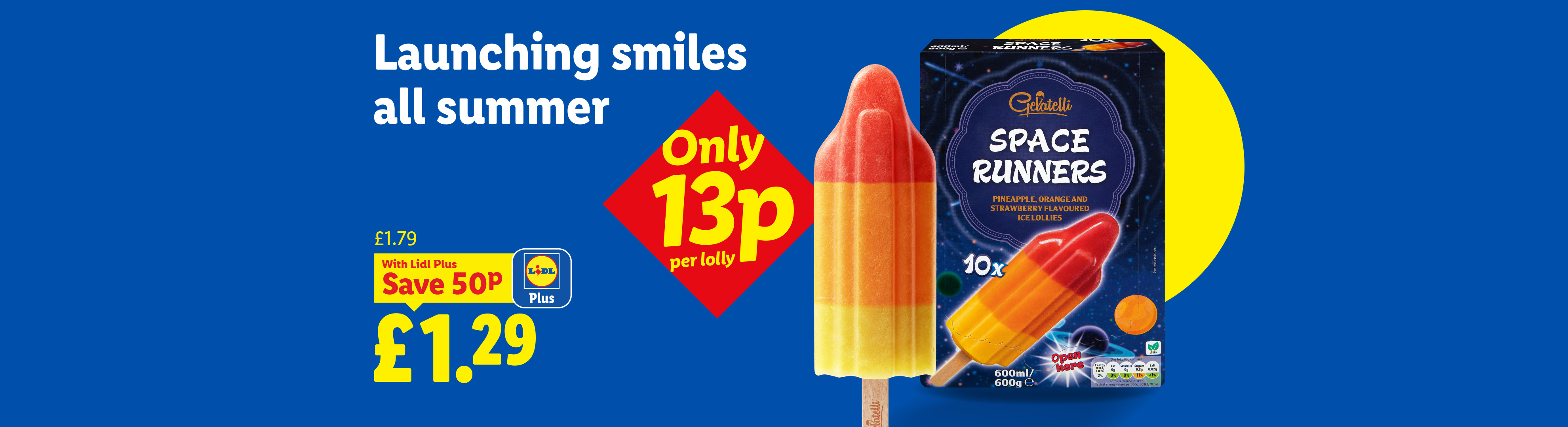 A blue banner advertising ice lollies, with a large rocket-shaped lolly and a box of 10 ice lollies, priced at £1.29 with Lidl Plus, or 13p per lolly.