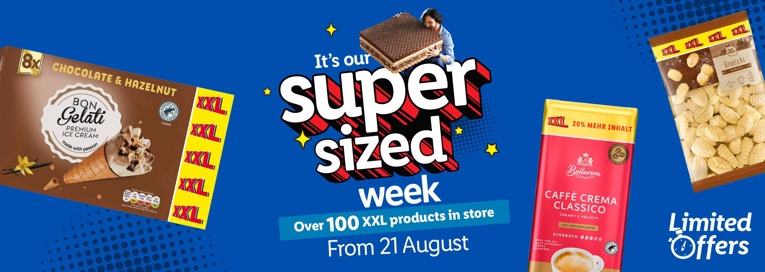 Bon Gelati ice cream, Bellarom coffee, and XXL-sized snacks are featured in a supermarket's 'Super-Sized Week' sale.