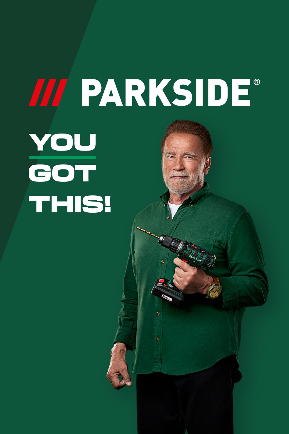 Arnold Schwarzenegger holding a Parkside drill, with the text 'YOU GOT THIS!'