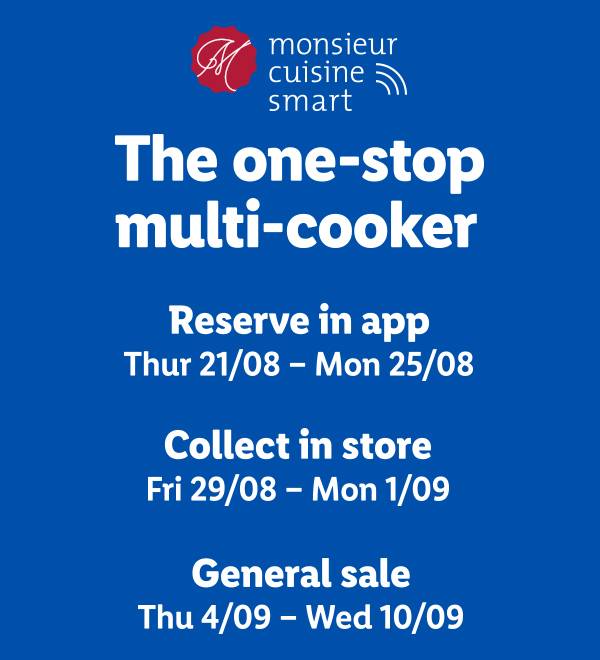 A blue advertisement for the Monsieur Cuisine Smart multi-cooker, detailing reservation, collection, and general sale dates.