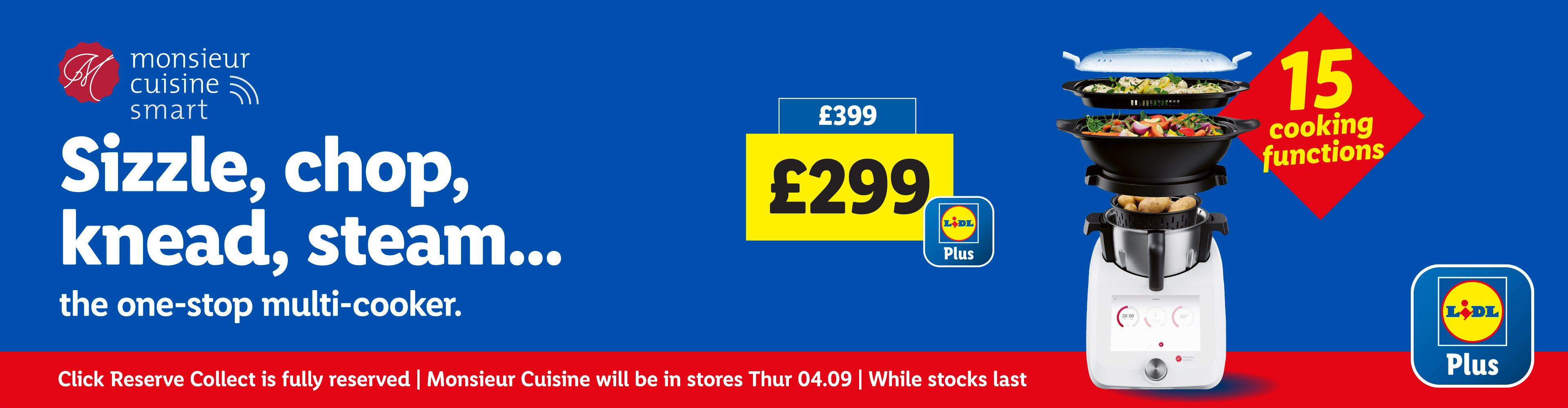 A Lidl advertisement for the Monsieur Cuisine Smart multi-cooker, priced at £299, with 15 cooking functions.