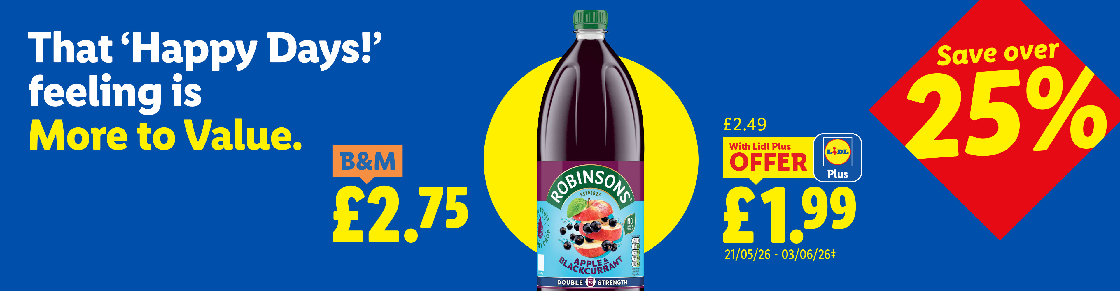 Ad comparing a fruit squash price at two stores, highlighting a Lidl Plus offer and savings.