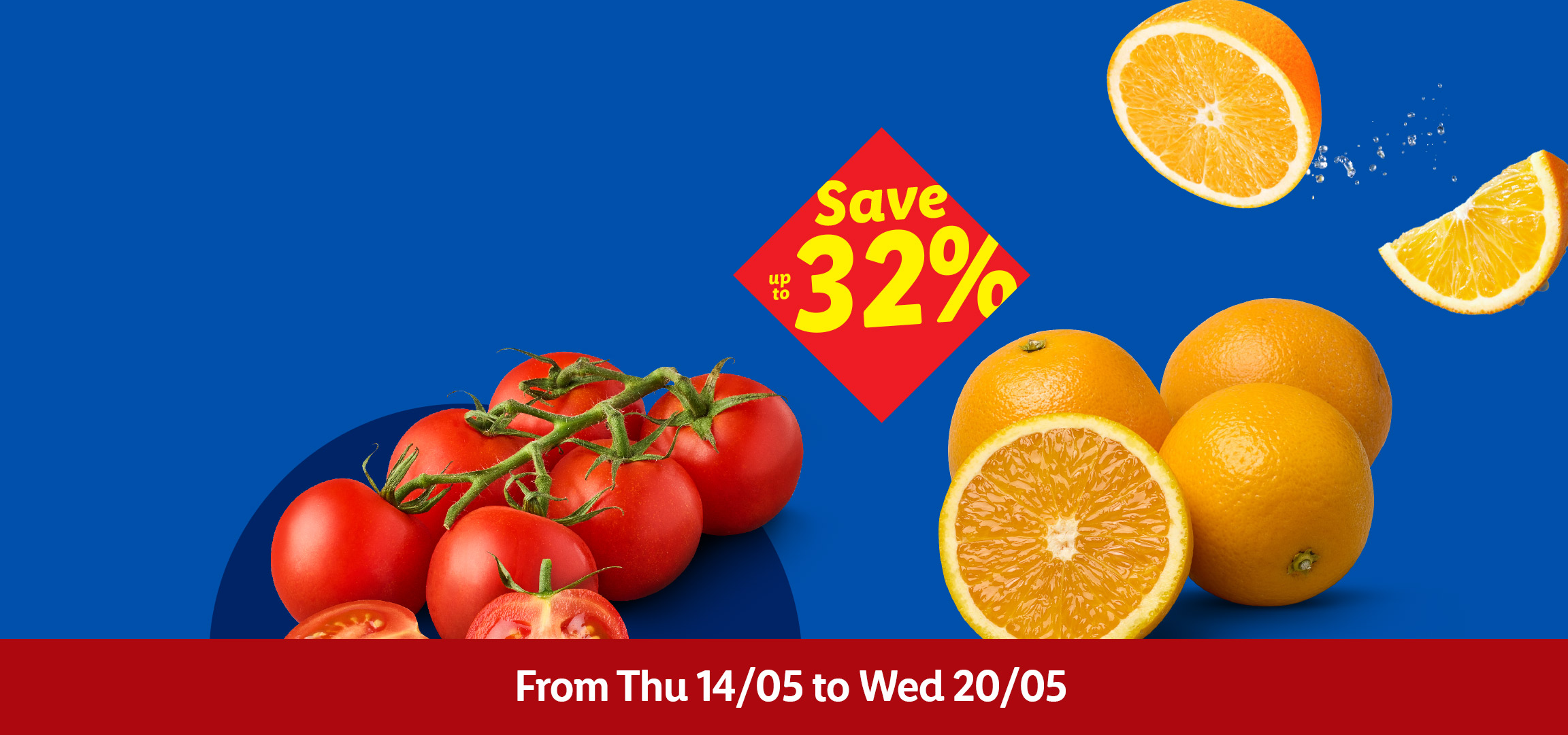 Fresh produce banner with oranges, tomatoes, and zucchini, advertising up to 32% off from May 14-20.