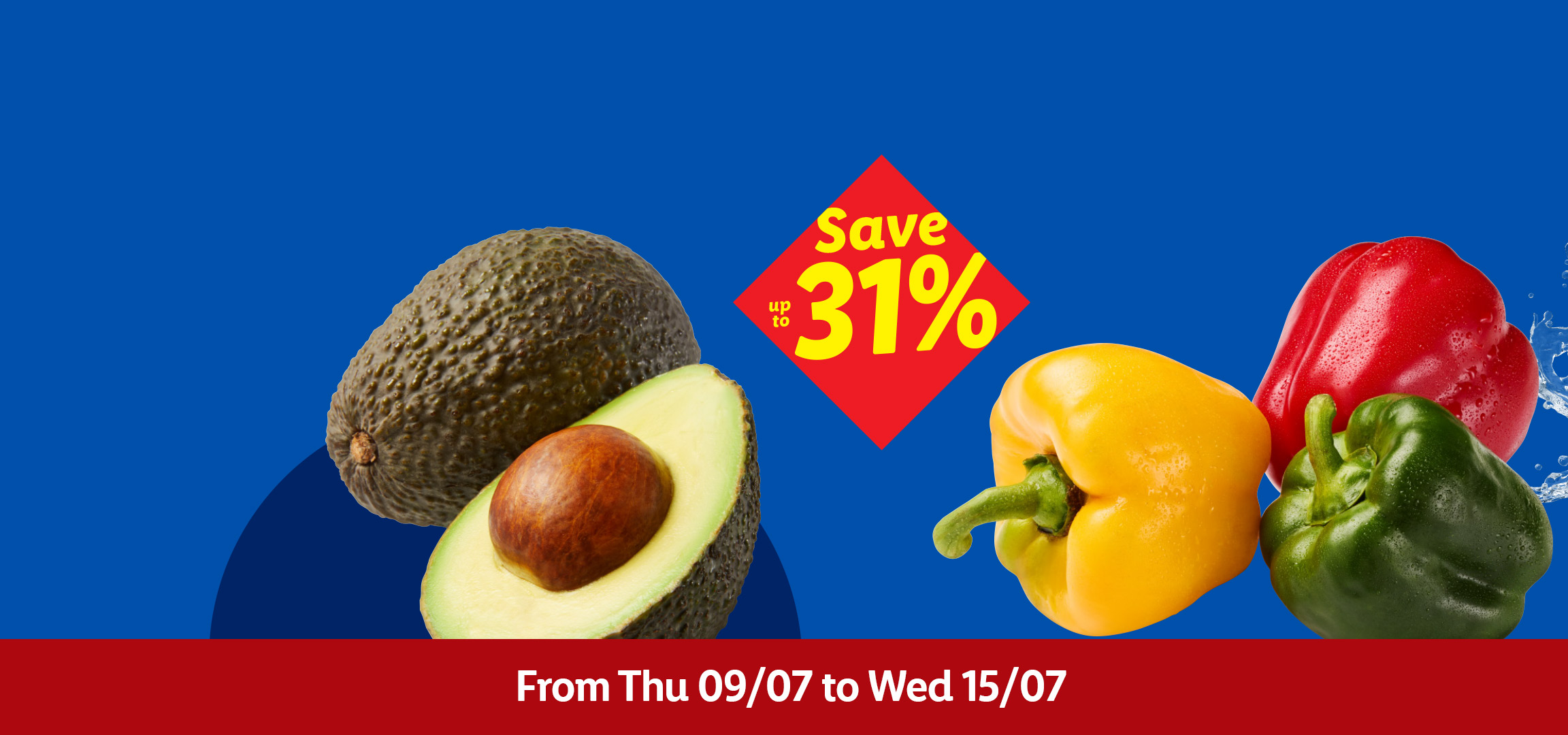 Melons, avocados, and bell peppers with water splashes, offering up to 31% savings from 09/07 to 15/07.