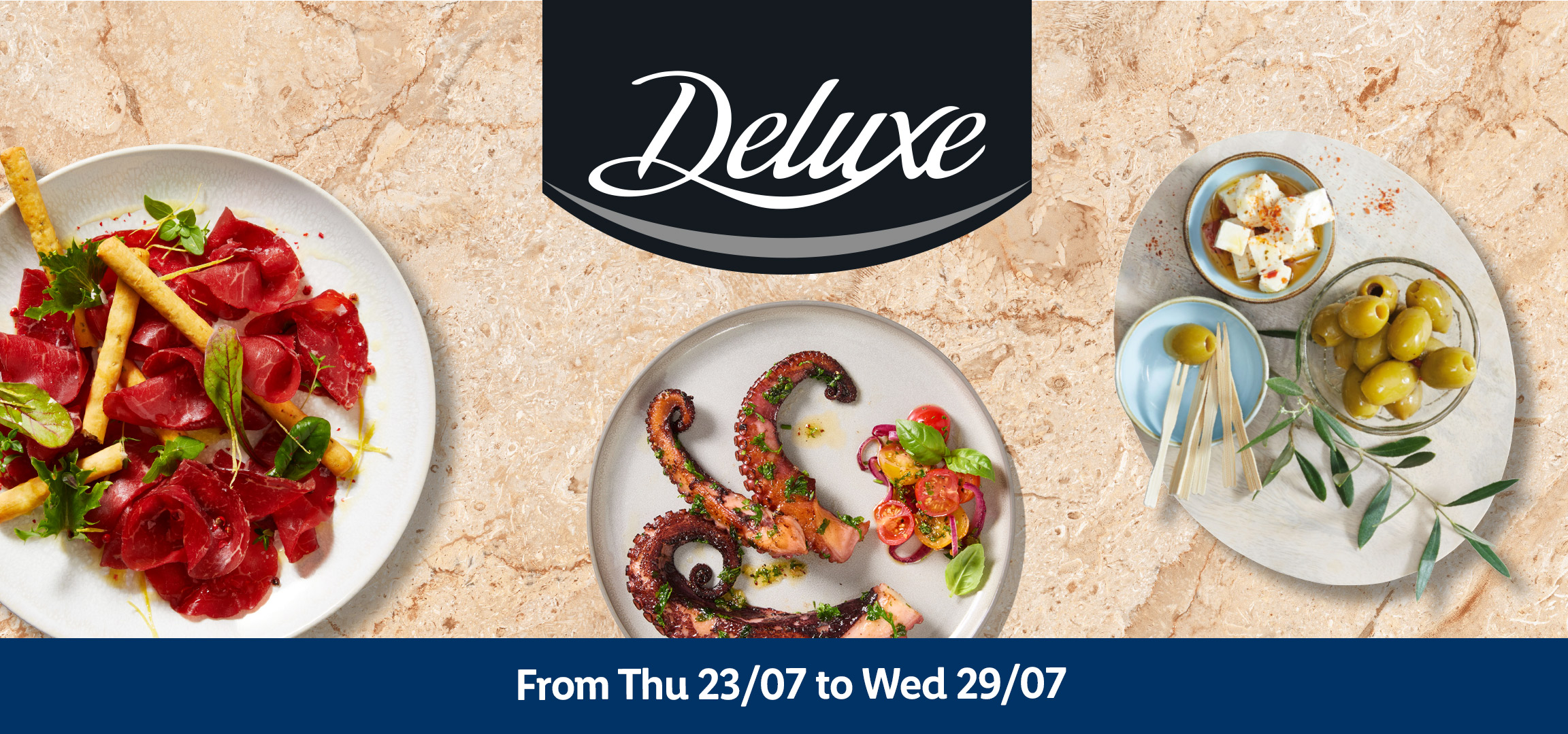 Deluxe food banner with beef carpaccio, octopus, and a date range from Thu 23/07 to Wed 29/07.
