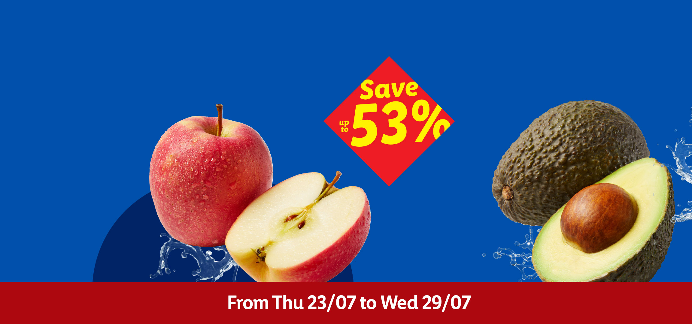 Fresh tomatoes, apples, and avocados with water splashes, advertising a 'Save up to 53%' deal from Thu 23/07 to Wed 29/07.