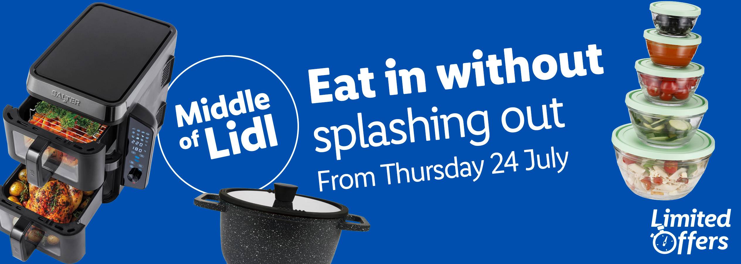 Lidl's Middle of Lidl sale features a Salter air fryer, cookware, and food storage containers from Thursday, July 24th.