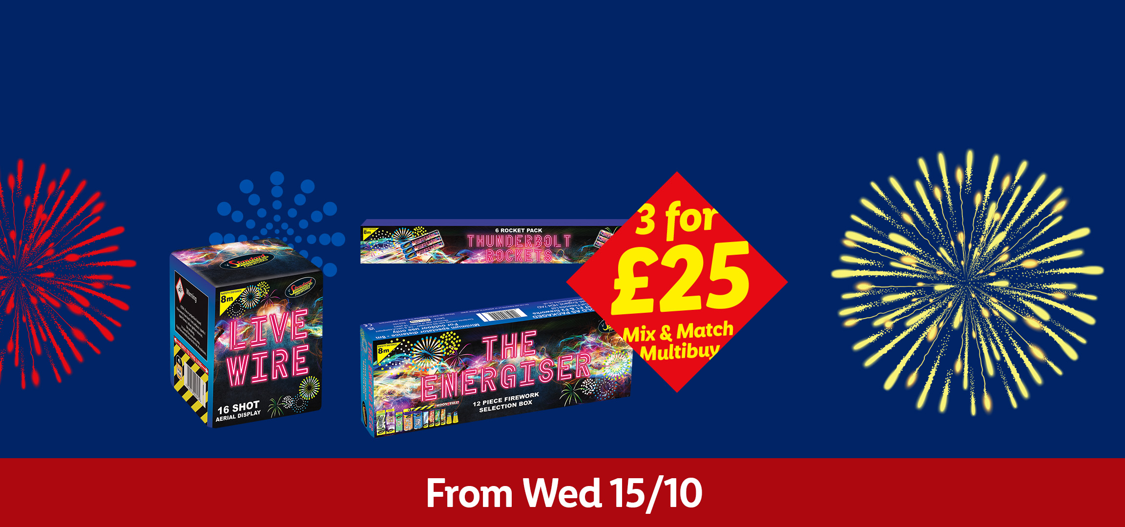 Fireworks display with a '3 for £25' multibuy offer, featuring Live Wire, Thunderbolt Rockets, and The Energiser.
