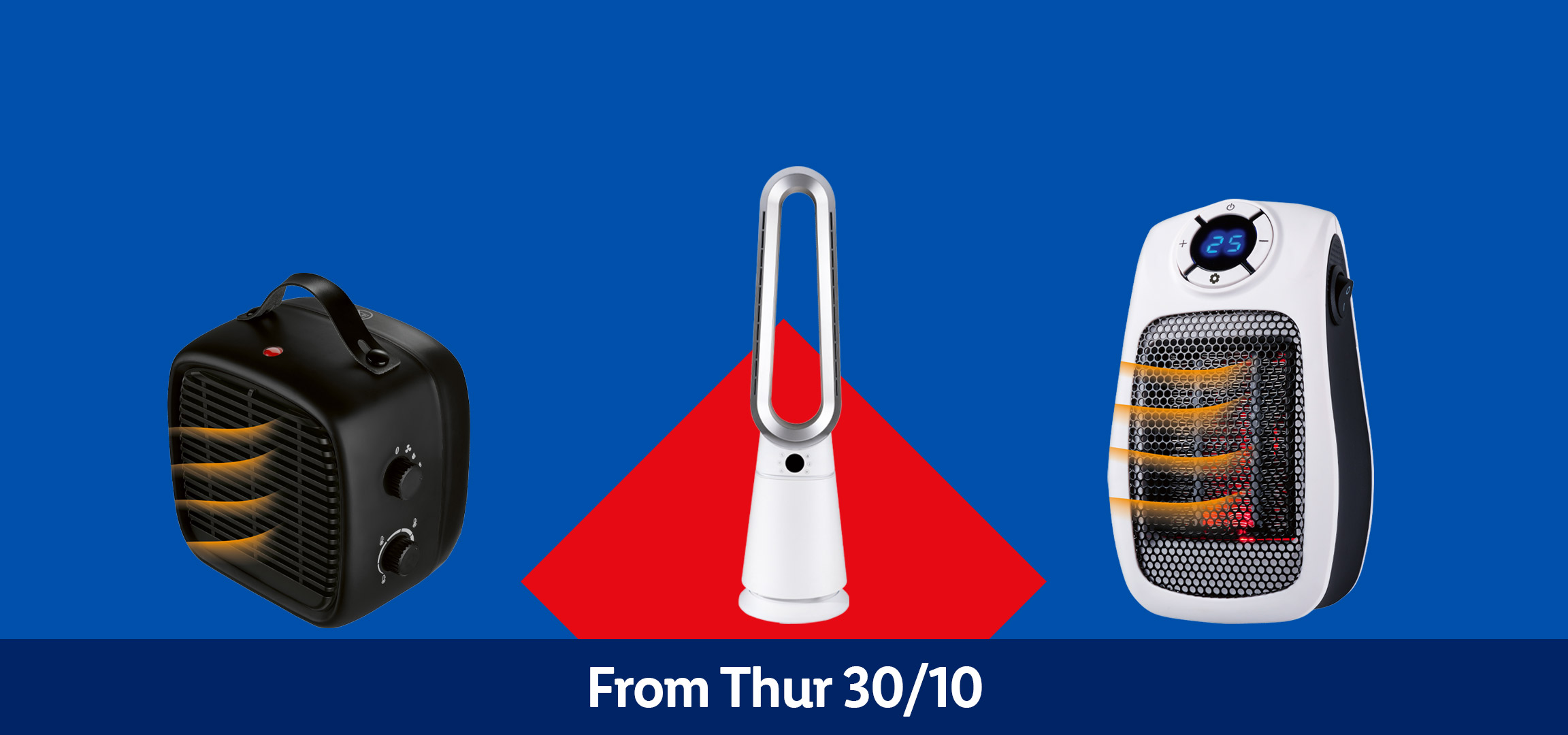 Various heaters including an oil radiator, fan heater, and ceramic heater, available from Thursday 30/10.