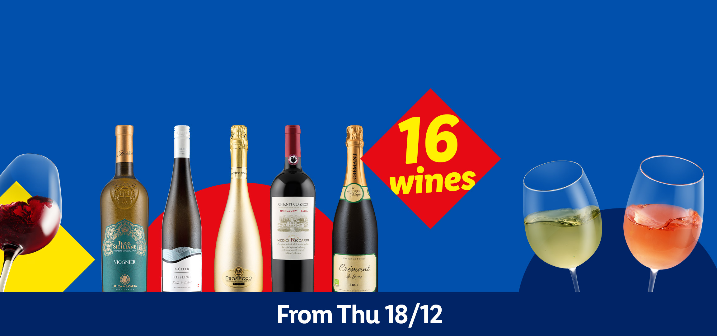 Wine promotion with 16 wines, including Terre Siciliane Viognier, Müller Riesling, Prosecco, Chianti Classico, and Crémant de Loire, available from Thursday 18/12.