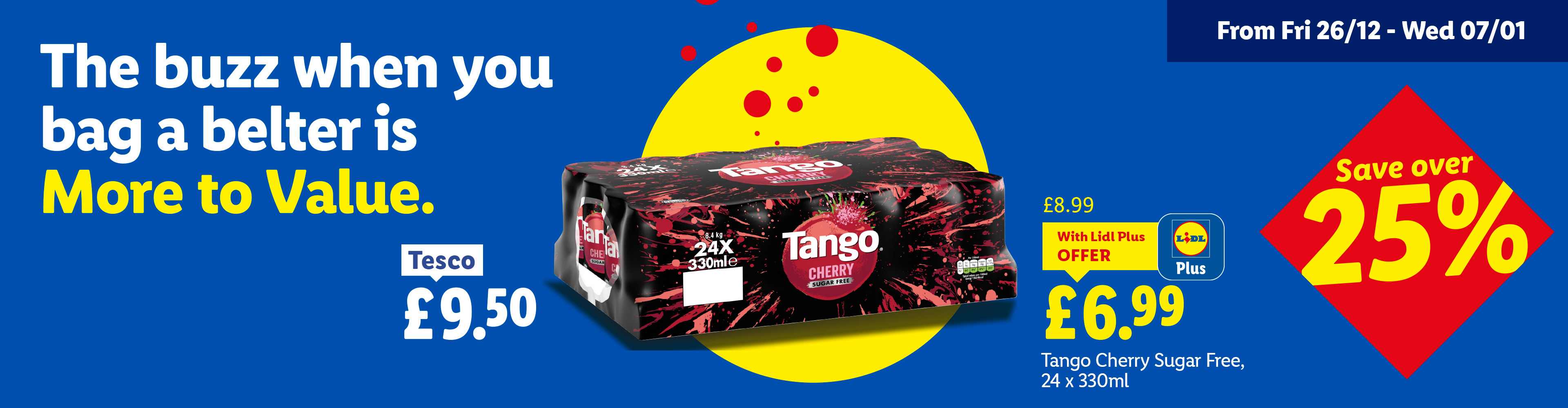Lidl ad for Tango Cherry Sugar Free 24x330ml, priced at £6.99 with Lidl Plus offer, compared to Tesco's £9.50.