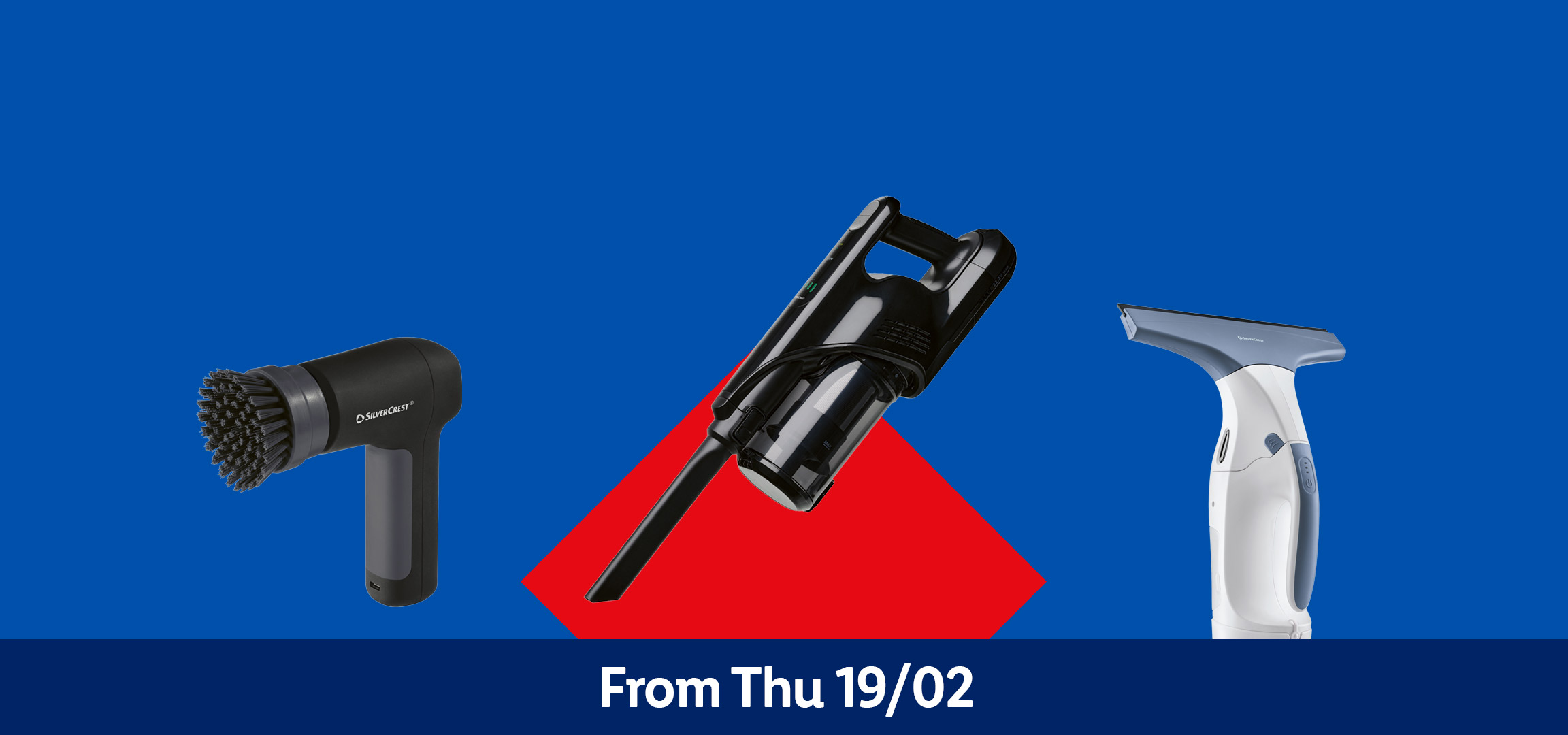 Cleaning appliances including a robotic vacuum, handheld vacuum, and window cleaner, available from Thursday 19/02.